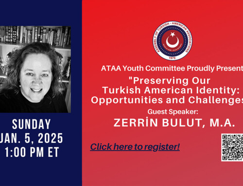 Preserving Our Turkish American Identity: Opportunities and Challenges